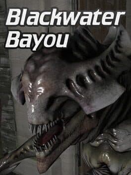 Blackwater Bayou VR cover art