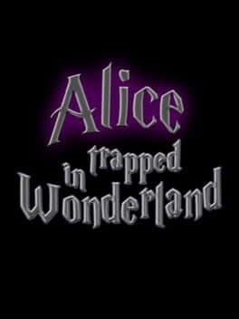 Alice Trapped in Wonderland cover art