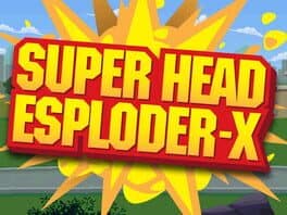 Super Head Esploder X cover art