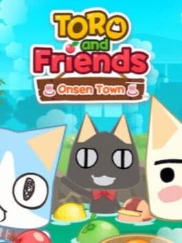 Toro and Friends: Onsen Town cover art