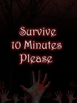 Survive 10 Minutes Please cover art