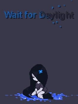 Wait for Daylight cover art