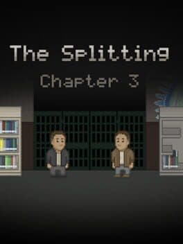 The Splitting: Chapter 3 cover art