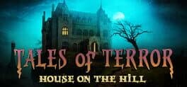 Tales of Terror: House on the Hill - Collector's Edition cover art