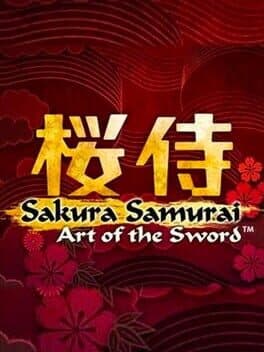 Sakura Samurai: Art of the Sword cover art