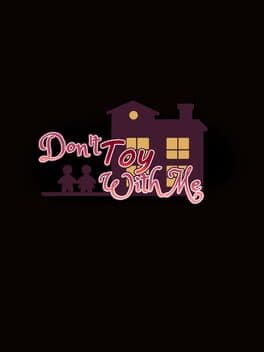 Don't Toy With Me cover art