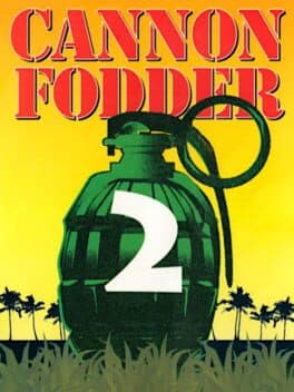Cannon Fodder 2 cover art