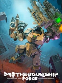 Mothergunship: Forge cover art
