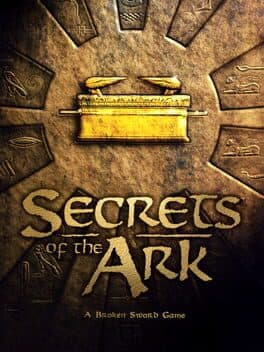 Secrets of the Ark: A Broken Sword Game cover art