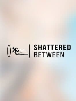 Shattered Between cover art
