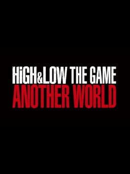 High & Low: The Game - Another World cover art