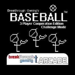 Baseball: Breakthrough Gaming Arcade - 3 Player Cooperation Edition: Challenge Mode cover art