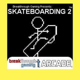 Skateboarding 2: Breakthrough Gaming Arcade cover art