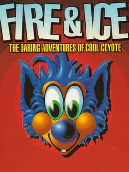 Fire & Ice: The Daring Adventures of Cool Coyote cover art