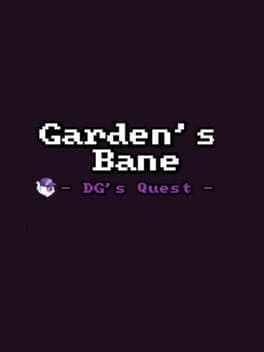 Garden's Bane: DG's Quest cover art