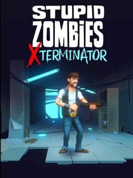 Stupid Zombies Xterminator cover art