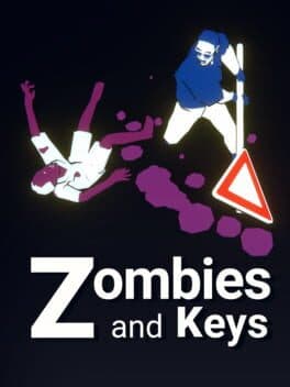 Zombies and Keys cover art