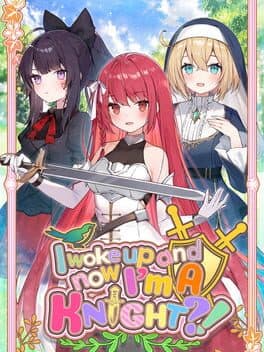 I woke up and now I'm a knight?! cover art
