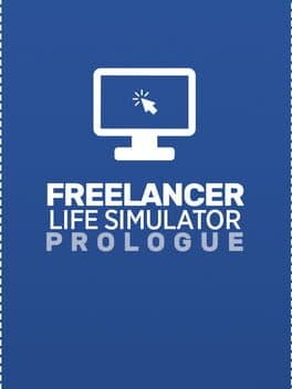 Freelancer Life Simulator: Prologue cover art