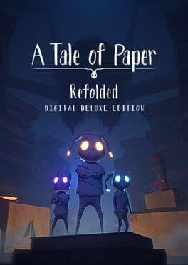 A Tale of Paper: Refolded - Digital Deluxe Edition cover art