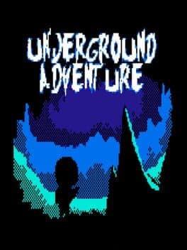 Underground Adventure cover art