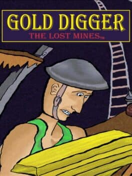 Gold Digger: The Lost Mines cover art