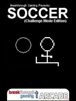 Soccer: Breakthrough Gaming Arcade - Challenge Mode Edition cover art