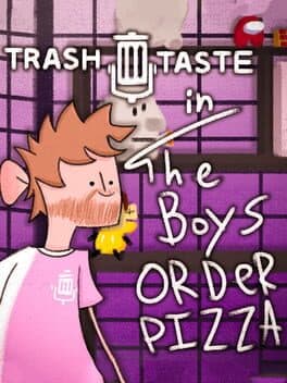 Trash Taste: The Boys Order Pizza cover art
