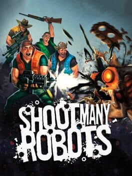 Shoot Many Robots cover art