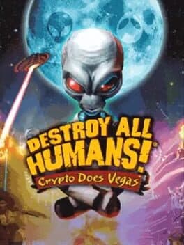 Destroy All Humans! Crypto Does Vegas cover art