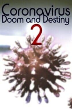 Coronavirus: Doom and Destiny 2 cover art