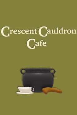 Crescent Cauldron Cafe cover art