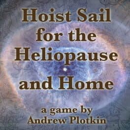 Hoist Sail for the Heliopause and Home cover art