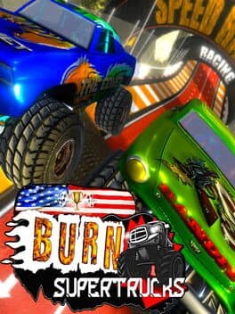 Burn! SuperTrucks cover art