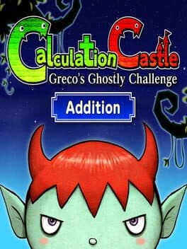 Calculation Castle: Greco's Ghostly Challenge "Addition" cover art