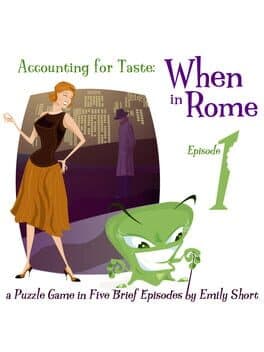When in Rome 1: Accounting for Taste cover art