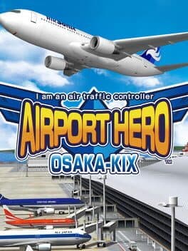 I Am an Air Traffic Controller: Airport Hero Osaka-KIX cover art