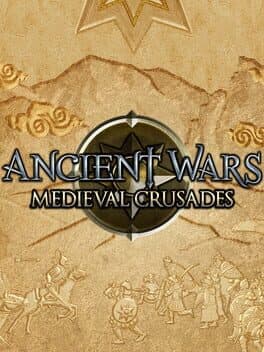 Ancient Wars: Medieval Crusades cover art
