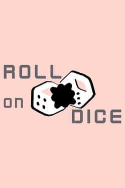 Roll on Dice cover art