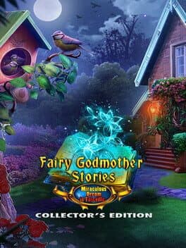 Fairy Godmother Stories: Miraculous Dream - Collector's Edition cover art