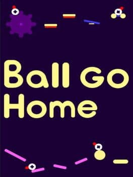 Ball Go Home cover art