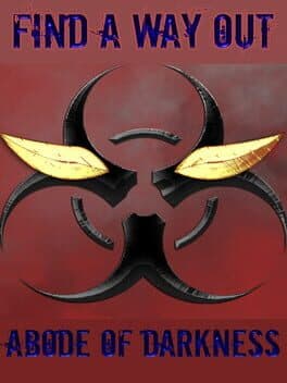 Find a way out: Abode of darkness. cover art