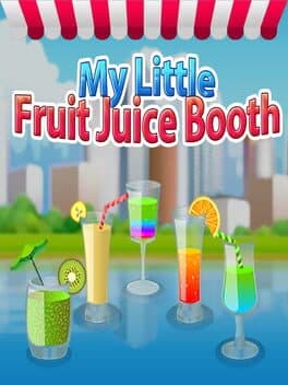 My Little Fruit Juice Booth cover art