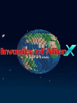 Invasion of Alien X: Earth in Crisis cover art