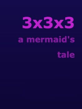 3x3x3: A Mermaid's Tale cover art