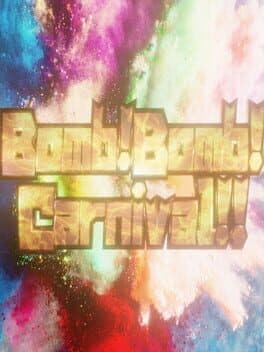 Bomb! Bomb! Carnival!! cover art