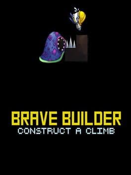 Brave Builder Construct A Climb cover art