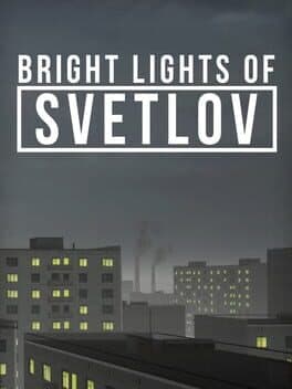 Bright Lights of Svetlov cover art