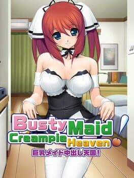 Busty Maid: Creampie Heaven cover art