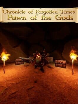 Chronicle of Forgotten Times: Pawn of the Gods cover art